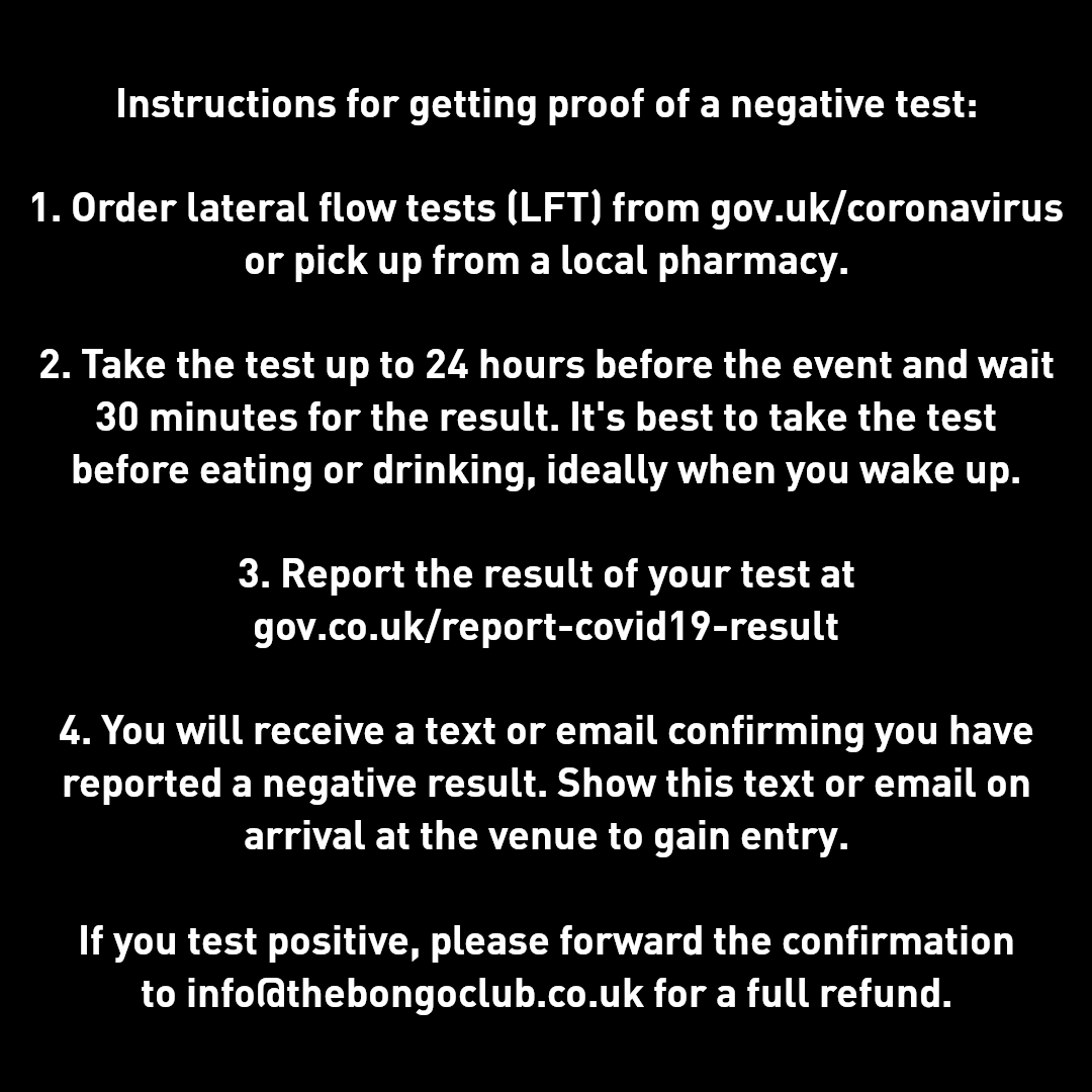 BongoClub's tweet photo. IMPORTANT INFORMATION FOR TICKET HOLDERS

Please read all the slides as these are mandatory conditions for entering the venue.

It's free and easy to get a lateral flow test (LFT).

This is to protect punters, staff &amp; the only way to ensure we don't close (no staff = no Bongo) x https://t.co/5GZco1u8Yi