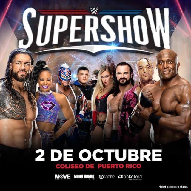 WWEPUR's tweet photo. ¡WWE Supershow en 🇵🇷! WWE
Sábado, 2 de octubre en el Coliseo de Puerto Rico, José Miguel Agrelot
Boletos a la venta desde el lunes, 9 de agosto 10:00am a través de Ticketera
#WWEPR #WWESupershowPR #WWELIVE https://t.co/lPIvuaigjH
