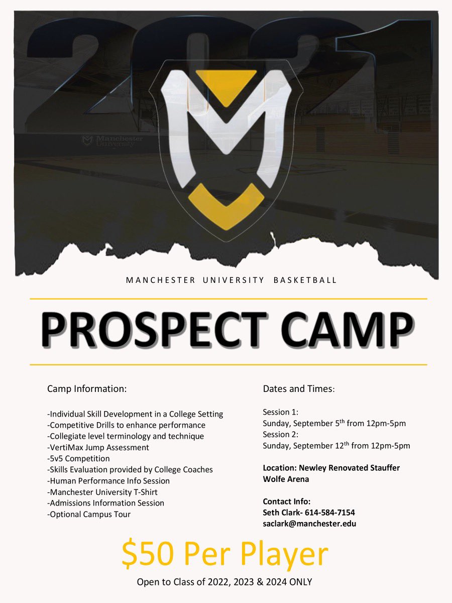 2021 Manchester University Men’s Basketball Prospect Camp 📢📢📢

Session 1: Sunday September 5th 
12-5pm 

Session 2: Sunday September 12th 
12-5pm 

$50 per session 

Space limited to first 40 players

Details 👇👇👇 

#SpartanPride