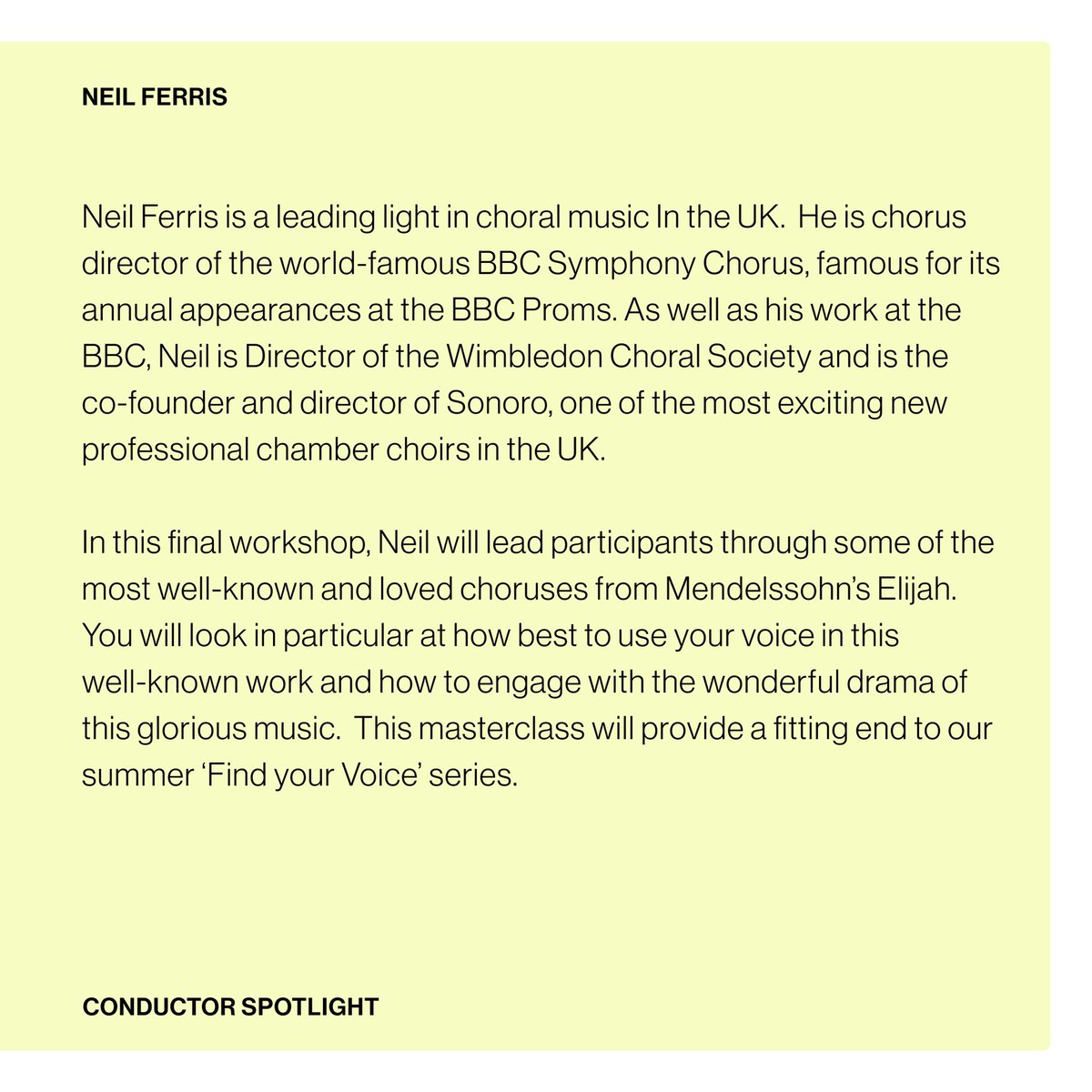 Our next and final Find Your Voice conductor is @neilcpferris of <a href="/WimbledonChoral/">Wimbledon Choral 🎶</a> <a href="/BBCSO/">BBC Symphony Orchestra & Chorus</a> and <a href="/sonorochoir/">Sonoro</a> 

Book your ticket here:
eventbrite.co.uk/e/find-your-vo…