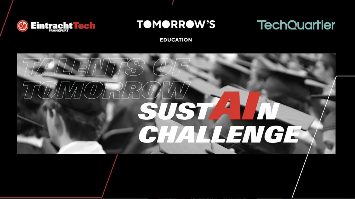 tomorrow_uni_'s tweet photo. TECH for GOOD! Join us and our partners @TechQuartier & @eintracht Tech in the sustAIn challenge, where we combine the topics of AI and sustainability in a challenge-based impact-oriented learning experience. #challengaccepted #sustainability #ai #edutech
https://t.co/y4z2waBmhK https://t.co/FKRPKHUqcX