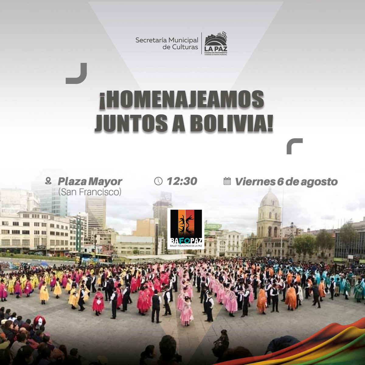 lapazculturas's tweet photo. Este viernes, 200 bailarines de Bafopaz, junto a la Banda Municipal “Eduardo Caba”, realizarán una presentación en homenaje a Bolivia. La cita es a las 12:30 en la Plaza Mayor de San Francisco. 
¡Te esperamos!
#VivaBolivia
#CulturasSomosTodos
#SecretaríaMunicipalDeCulturas https://t.co/V90Qo0u16J