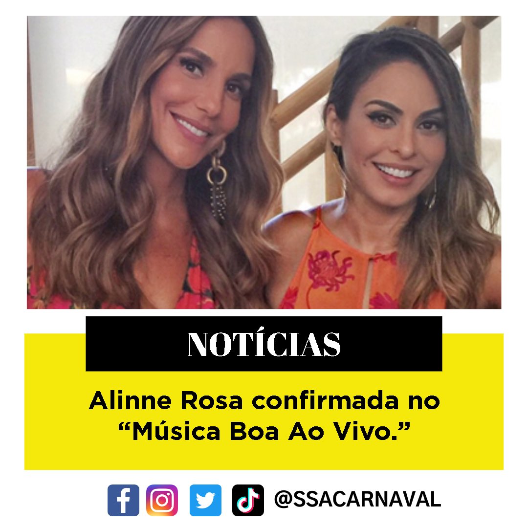 ssacarnaval's tweet photo. O diretor geral do @SSACARNAVAL, @BrunoAlefbigode , apurou a informação e a cantora @AlinneRosa que nasceu em #Itabuna está confirmada no #MusicaBoaAoVivo com @IveteSangalo
Em breve mais informações:
https://t.co/xokt7f94er
#SSACARNAVAL #Alinne #IveteSangalo #MúsicaBoaAoVivo https://t.co/UdtUFkes08