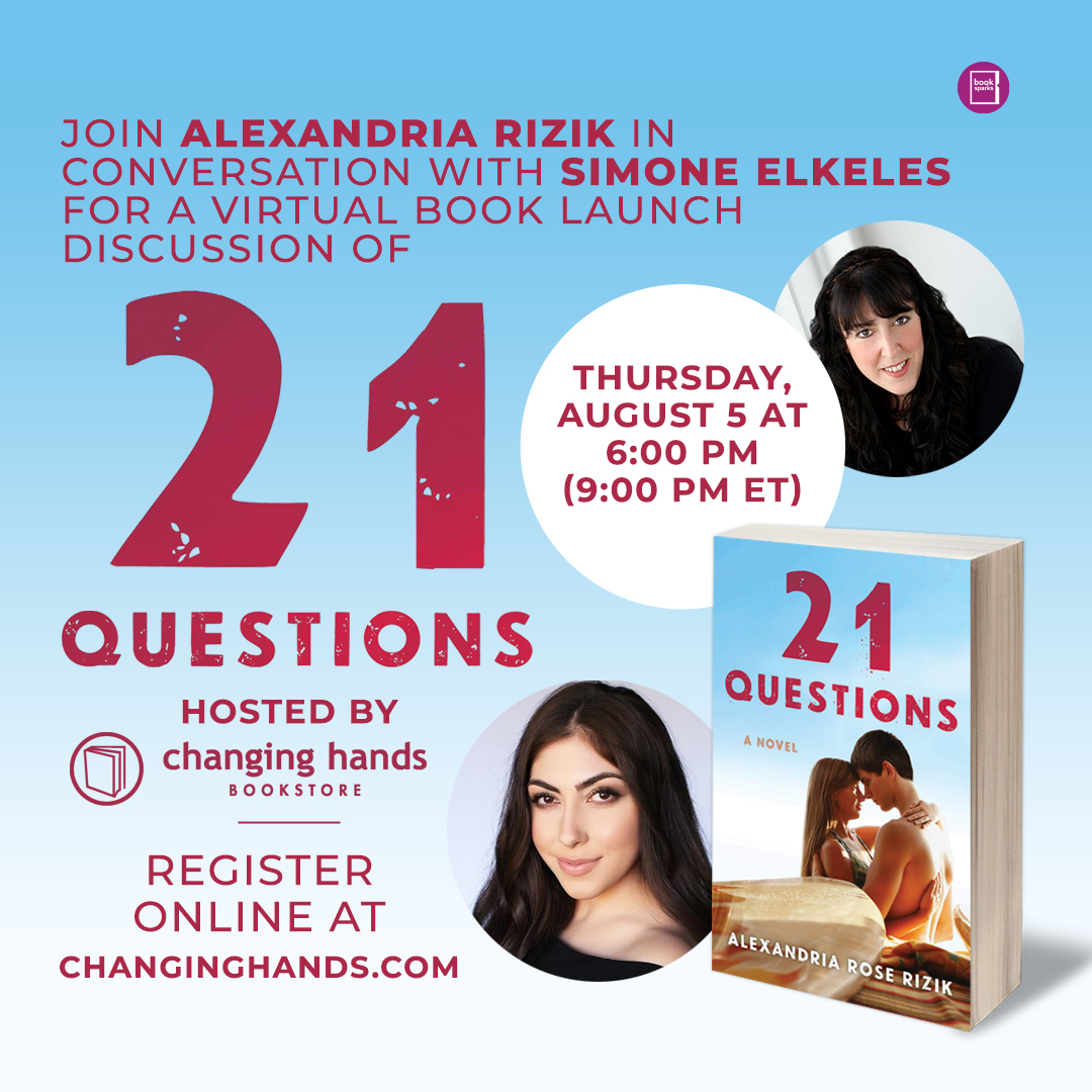 Tune in TODAY for this <a href="/changinghands/">Changing Hands Bookstore</a> virtual event with #21Questions author #AlexandriaRizik, in conversation with <a href="/SimoneElkeles/">Simone Elkeles</a>! 🗓️✨ Event starts at 6:00 PM MST (9:00 PM ET). Giveaways for pre-orders &amp; raffle at event!🎟️ <a href="/21QuestionsBook/">alexandria rizik</a> bit.ly/3xdeuQO