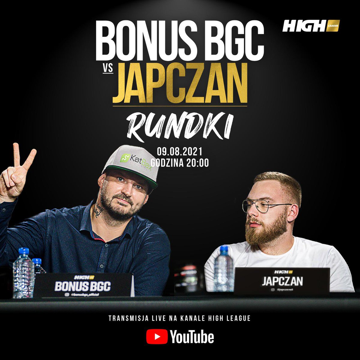 HIGHLeaguePL's tweet photo. Arkadiusz Pan Pawłowski w drugim odcinku zaprosi do „Rundek” Piotra „Bonusa BGC” Witczaka i Jakuba „Japczana” Piotrowicza! 🔥
Znamy charyzmę obu wojowników i jesteśmy pewni, że będzie gorąco. Kto wygra starcie na słowa?
🎥 Poniedziałek (09.08), 20:00, High League na YouTube. https://t.co/P5yQgDYjhT