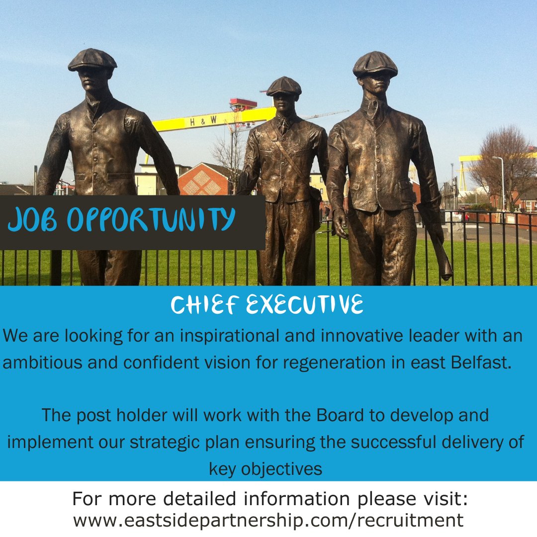 EastSidePship's tweet photo. *Chief Executive Recruitment*
This is an exciting opportunity to lead the Partnership and to shape and implement our vision 'to make east Belfast a better place' for people to live, work, visit and invest.
#25yearsregeneration #ESP25 #EastSide https://t.co/8Iol5U8D1d