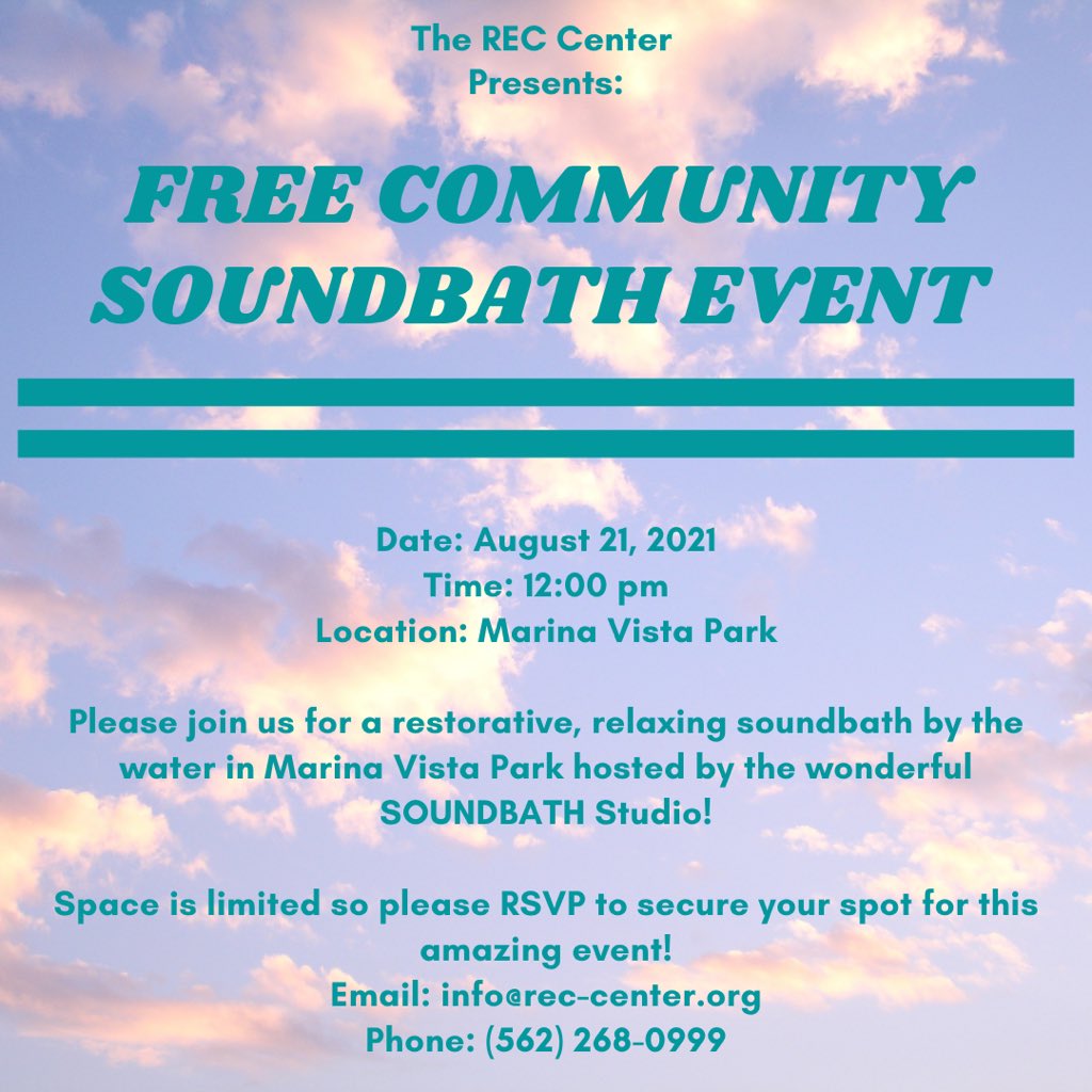 TheRECCenter1's tweet image. We're hosting a free outdoor sound bath at Marina Vista Park on Sat August 12! Please join us! Space is limited so please make sure to RSVP to reserve your spot. We hope to see you there! #recovery #soundbath #meditation #longbeach #longbeachevents