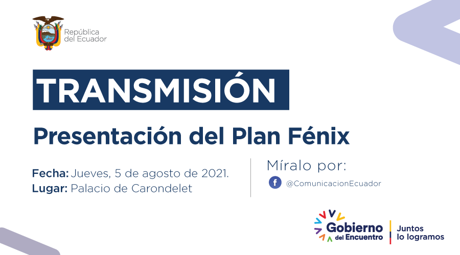 ComunicacionEc's tweet photo. TRANSMISIÓN | A partir de las 11h45, en el Palacio de Carondelet se realizará la presentación del Plan Fénix. 

#PlanVacunación9100 
#JuntosLoLogramos
#GobiernoDelEncuentro https://t.co/1H5R2CPahb