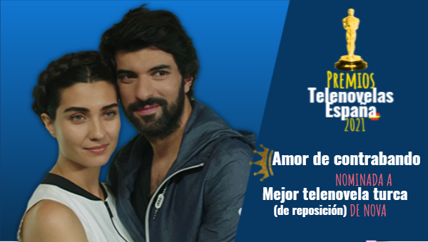 telenovelas_esp's tweet photo. RT si quieres que #AmorDeContrabando gane como 'Mejor telenovela turca (de reposición) de Nova' en los #PTE2021: https://t.co/lCOwLHW5cH https://t.co/IN5qXyVC04