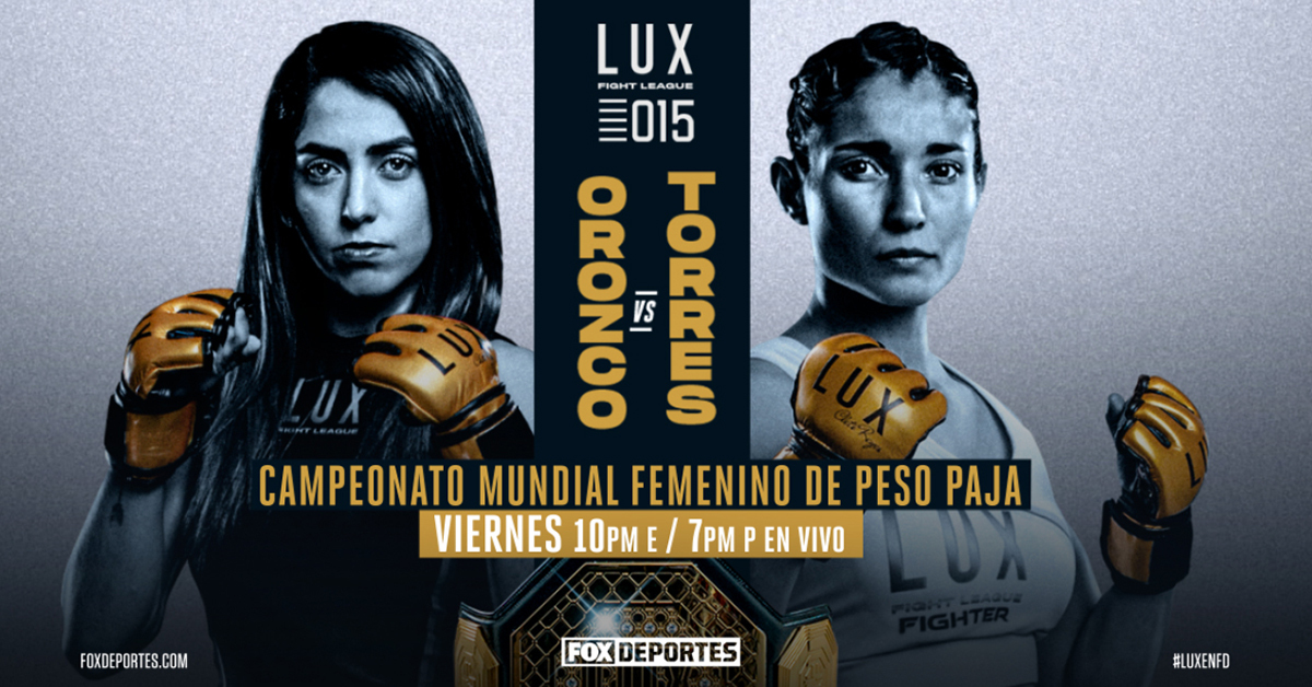 FOXDeportes's tweet photo. ¡Todo listo para @luxfightleague #LUX015!
Saray Orozco vs Tani Torres por el campeonato mundial femenino 🤜🤛 #LUXenFD https://t.co/bh6ViA6U6W