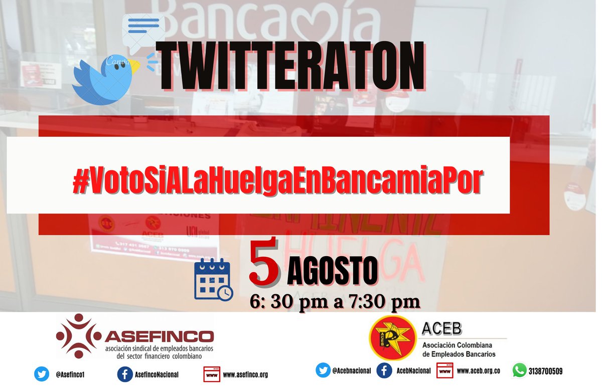 ACEB (@acebnacional) on Twitter photo 🚨 ¡ Atención ! Acompáñanos hoy jueves a las 6:30 pm a la twitteratón
Ante la negativa de Bancamia de dar solución a nuestro Pliego de Peticiones se avecina votación por la Huelga
<a href="/uniamericas/">UNI Américas</a> <a href="/OLRUIZL/">LuciaR</a> <a href="/ncarolina11/">Nidia Carolina Vargas R.</a> <a href="/carlosmmonroy/">Carlos Mario Monroy</a> <a href="/fecode/">fecode</a> <a href="/USOColombia/">USO Colombia</a> <a href="/ENSColombia/">ENSColombia</a> 🚨 ¡ Atención ! Acompáñanos hoy jueves a las 6:30 pm a la twitteratón
Ante la negativa de Bancamia de dar solución a nuestro Pliego de Peticiones se avecina votación por la Huelga
<a href="/uniamericas/">UNI Américas</a> <a href="/OLRUIZL/">LuciaR</a> <a href="/ncarolina11/">Nidia Carolina Vargas R.</a> <a href="/carlosmmonroy/">Carlos Mario Monroy</a> <a href="/fecode/">fecode</a> <a href="/USOColombia/">USO Colombia</a> <a href="/ENSColombia/">ENSColombia</a>