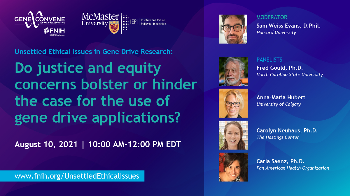 GeneConvene (@gene_convene) on Twitter photo Join us next week for the second discussion in our series with <a href="/iepi_mcmaster/">Institute on Ethics and Policy for Innovation</a> on the ethics of #genedrive research, moderated by <a href="/SAWEvans/">Sam Weiss Evans</a> & featuring panelists <a href="/FGould49/">Fred Gould</a>, <a href="/annamariahubert/">Anna-Maria Hubert</a>, <a href="/hastingscenter/">The Hastings Center for Bioethics</a>'s Carolyn Neuhaus & <a href="/pahowho/">PAHO/WHO</a>'s Carla Saenz. Join us next week for the second discussion in our series with <a href="/iepi_mcmaster/">Institute on Ethics and Policy for Innovation</a> on the ethics of #genedrive research, moderated by <a href="/SAWEvans/">Sam Weiss Evans</a> & featuring panelists <a href="/FGould49/">Fred Gould</a>, <a href="/annamariahubert/">Anna-Maria Hubert</a>, <a href="/hastingscenter/">The Hastings Center for Bioethics</a>'s Carolyn Neuhaus & <a href="/pahowho/">PAHO/WHO</a>'s Carla Saenz.