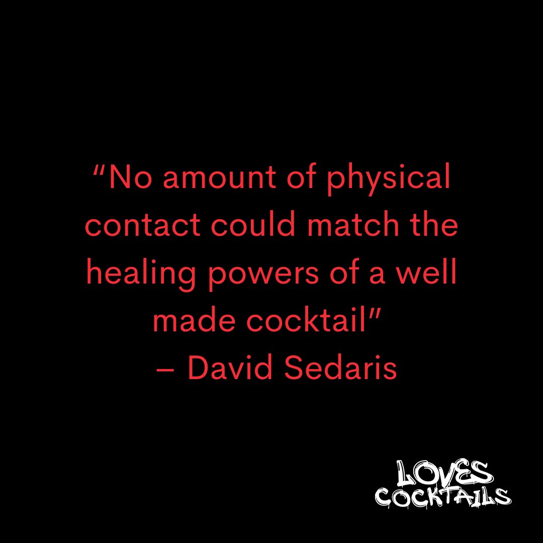 Wise, wise words from <a href="/DavidSedaris/">David Sedaris</a> 🍸
.
.
.
.
#lovesat #cocktailtime #lovesathome #lovescocktails #davidsedaris #quotes #lovescocktails #cocktaillovers