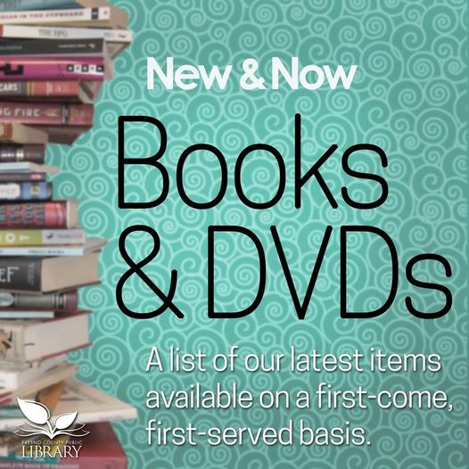 FCPL's tweet image. Looking for something new to read or watch?

Check out our latest &quot;New &amp;amp; Now&quot; arrivals, available starting this month!: ow.ly/l6iS50FKmtE

Please call your local branch to check availability of these items: ow.ly/245x50FKmtD

#fresnolibrary #newandnow