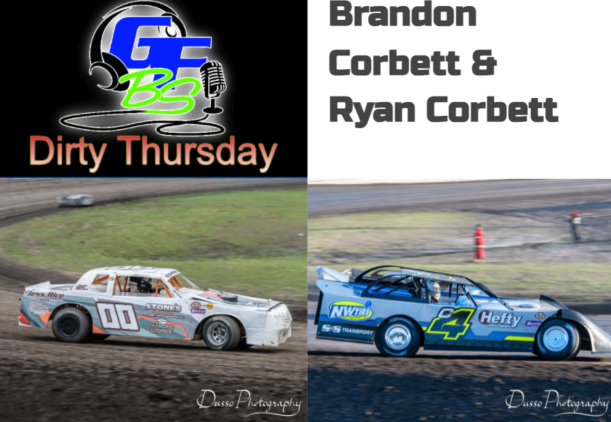 podbean.com/media/share/pb… fb.watch/7bRfpX2qd2/

Dirty Thursday: #00 Street Stock Driver Brandon Corbett & #C4 Late Model Driver Ryan Corbett
#gfbestsource.com #grandforksbestsource@grandforksnd #dirtythursday  #gfbsdirtythursday #buffaloriverspeedway #brandoncorbett #ryancorbett