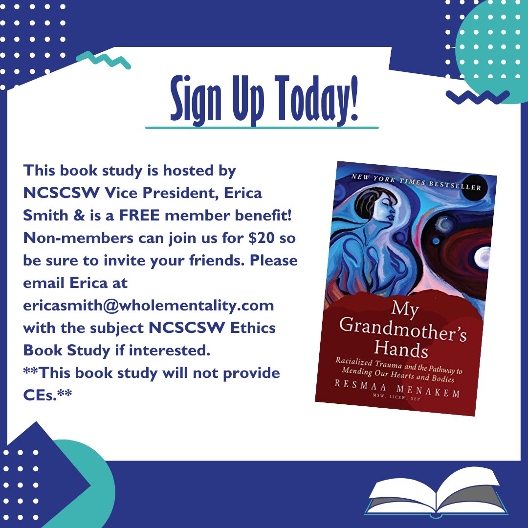 Have you signed up for our book study yet? Don't miss out on this free member benefit &amp; be sure to invite your friends! Non-members can join for only $20! #mygrandmothershands #resmaamenakem #ncscsw #socialwork