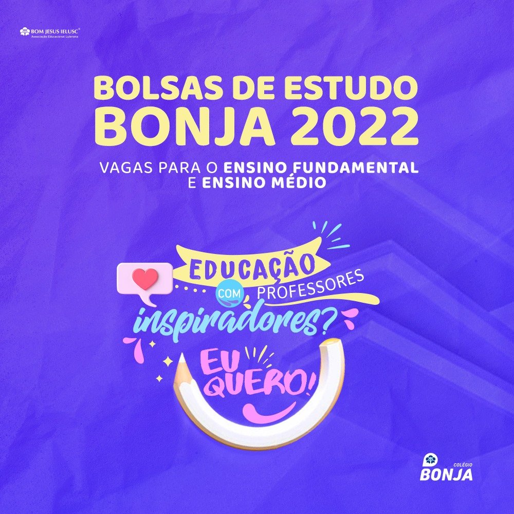 Inscrições abertas para as turmas do 4º ano do ensino fundamental ao 3º ano do ensino médio!

Não perca os prazos! Confira os editais e inscreva-se: colegiobonja.com.br/bolsadeestudo/