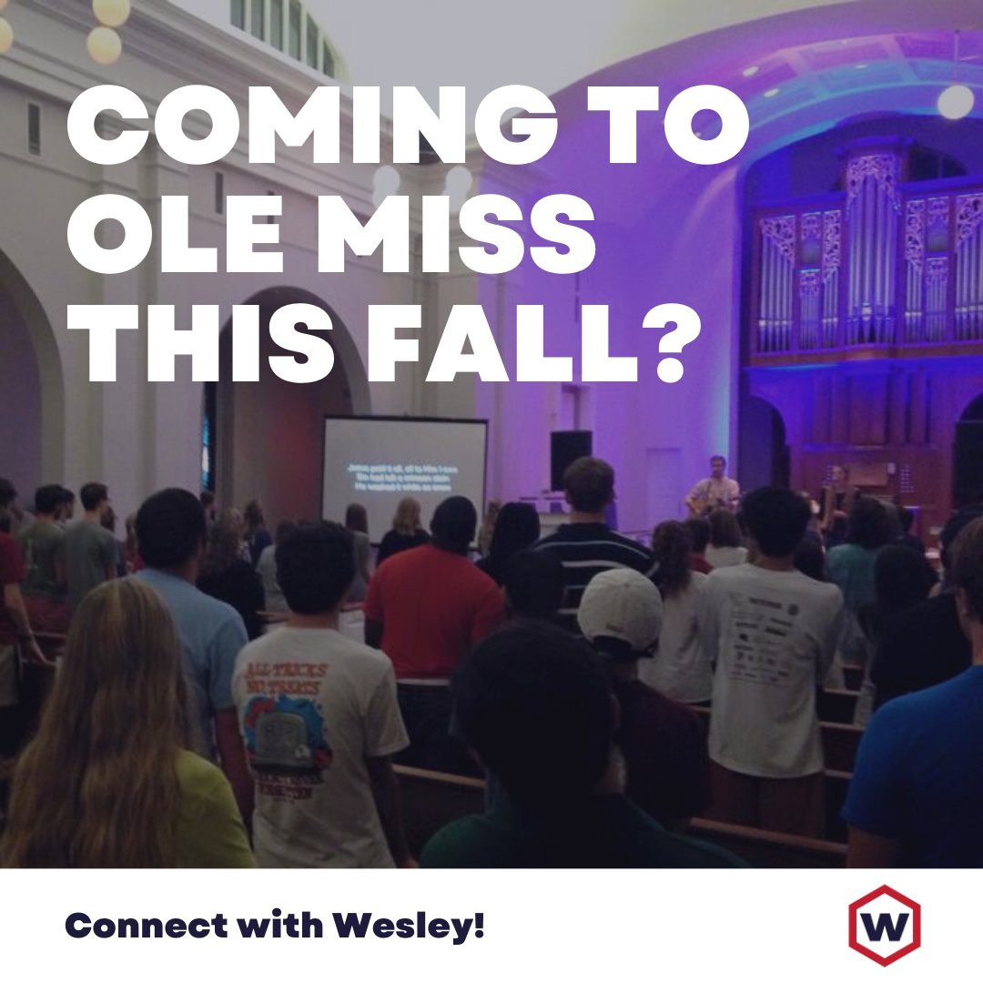 olemisswesley's tweet photo. Whether you're an freshman, returning student, or a transfer, the Ole Miss Wesley Foundation would love to connect with you! 

If you're looking for a place to grow in your faith &amp; build meaningful community this fall, then fill out a connect card: https://t.co/crKkJ6bcGL https://t.co/CCn9ySNxU3