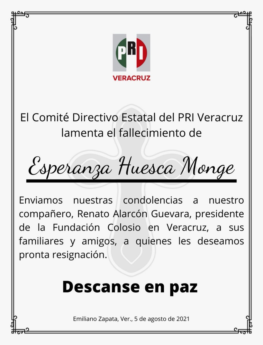 PRIVeracruz_'s tweet photo. 📌 El @PRIVeracruz_, lamenta el sensible fallecimiento de Esperanza Huesca Monge.

Enviamos nuestras condolencias a nuestro compañero @renatoalarcon21, presidente de la Fundación Colosio en Veracruz, a sus familiares y amigos, deseándoles pronta resignación.

Descanse en paz 🕊. https://t.co/52KH3cuCeJ