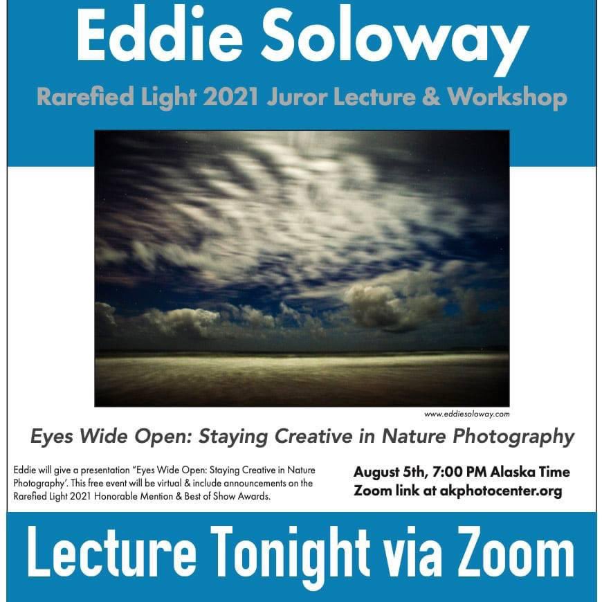 akphotocenter's tweet image. Don't forget that Eddie Soloway is providing his Rarefied Light Juror's Lecture tonight at 7pm via Zoom!
us02web.zoom.us/j/85216900342?…
Passcode: 789127

#zoomlecture #artisttalk #artist #art #photography #eddiesoloway #rarefiedlight #alaska #alaskaartists