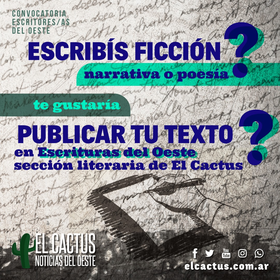 NoticiasCactus's tweet photo. #Convocatoria
🖋Si escribís ficción, ya sea narrativa o poesía y te gustaría publicar tu texto en Escrituras del Oeste, la sección literaria de #ElCactus.
(sigue) https://t.co/V5wH7VfQtJ