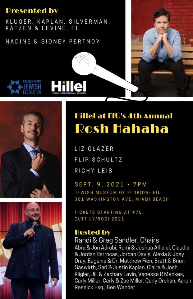 ToddLevine10's tweet photo. RT KlugerKaplan: Don't miss @FIUHillel's 4th annual #RoshHahaha event on Thursday, Sept 9 for a night of laughs featuring @ElizabethGlazer, @FlipSchultz, and @RichyLeis. The event will benefit Hillel at FIU and students can attend for free. To buy ticket… https://t.co/TbuVo3k2gC