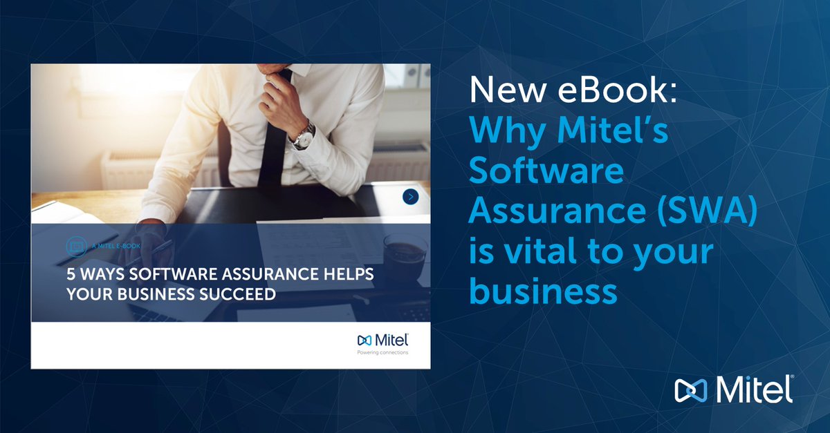 Mitel's tweet image. [📖 eBook] What is Mitel Software Assurance (SWA) and how can it help your business succeed? We dive into the details for you. #SWA #SoftwareAssurance bit.ly/3j5iM7J