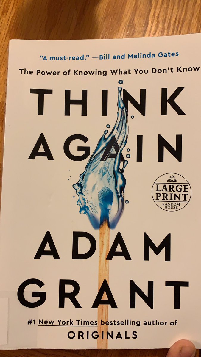 Currently reading Think Again by Adam Grant. It’s making me reflect upon my knowledge and biases. A nice read! Ignore the Large print logo. It was the only copy available at the library.
