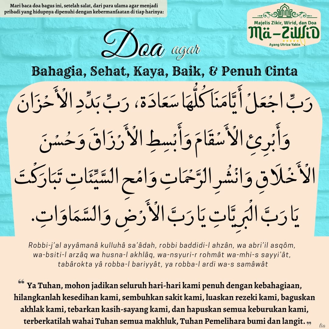 Ayang_Utriza's tweet photo. Doa agar Bahagia, Sehat, Kaya, &amp; Penuh Cinta.

Yuk, baca doa bagus ini agar hari-hari kita dipenuhi dg kebahagiaan, kesehatan, rezeki berkecukupan, kesantunan akhlak, dilimpahi kasih-sayang, &amp; dijauhkan dari perbuatan buruk. Amin.🤲

Semoga manfaat dan berkah.🤲
"Qobiltu."🙏 https://t.co/wjh2cDdXMN