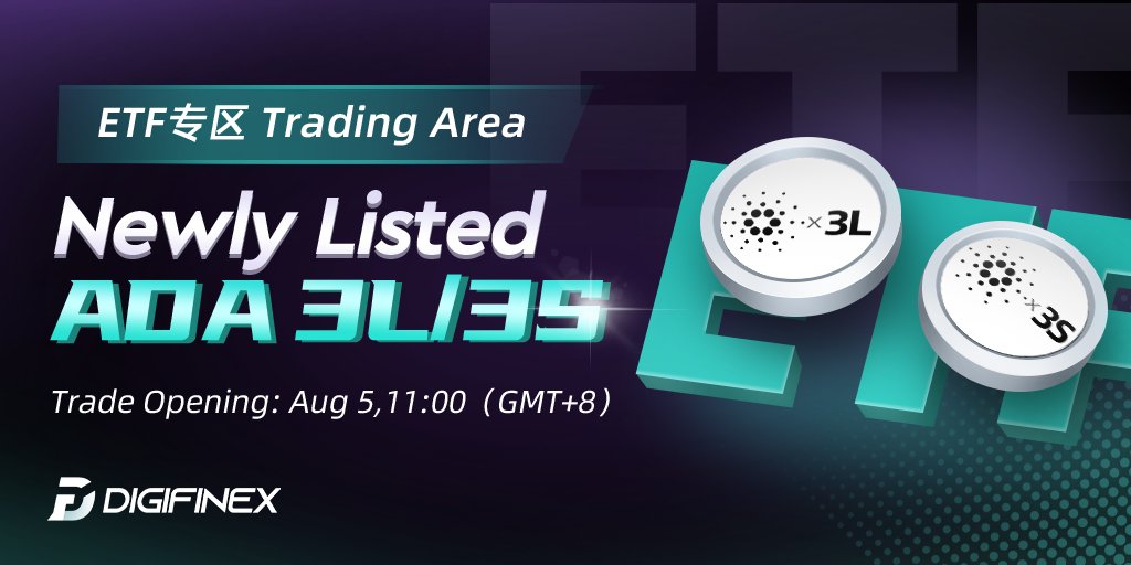 DigiFinex's tweet photo. #DigiFinex ADA3L/3S are officially launched in the ETF area!
🌻Trading pairs: ADA3L/USDT & ADA3S/USDT🥂
🎯Time of Opening: 11:00 (GMT+8) on August 5, 2021
#ETF #Crypto #ADA3L #ADA3S
🔗For more details: https://t.co/o3uTPIUbUq https://t.co/asc18mrNZr