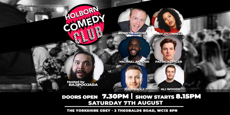 PromoteComedy's tweet photo. Holborn Comedy Club
Sat 7th Aug 7:30pm
The Yorkshire Grey #London

Hosted by AshleyGorman
@comedylopez
Katharyn Henson
@lord_rajj
Jack Hester

COMEDY TICKETS &amp; INFO
https://t.co/ai0VIQzhie

FIND THE BEST COMEDY DOWN AT THE JOKEPIT
@Fulhamcomedy #standup #comedy #comedytickets https://t.co/9noQjiYT7Z