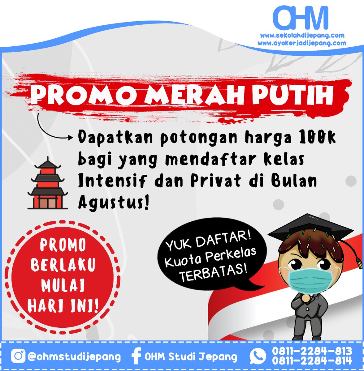 >PROMO MERAH PUTIH<
Dapatkan potongan harga 100k bagi yang mendaftar kelas Intensif dan Privat di Bulan Agustus!
Promo ini berlaku mulai hari ini dan khusus di bulan Agustus 2021!
Pendaftaran: sekolahdijepang.com/lesjepang/daft… #lesjepang #lesjepangonline #lesbahasaJepang