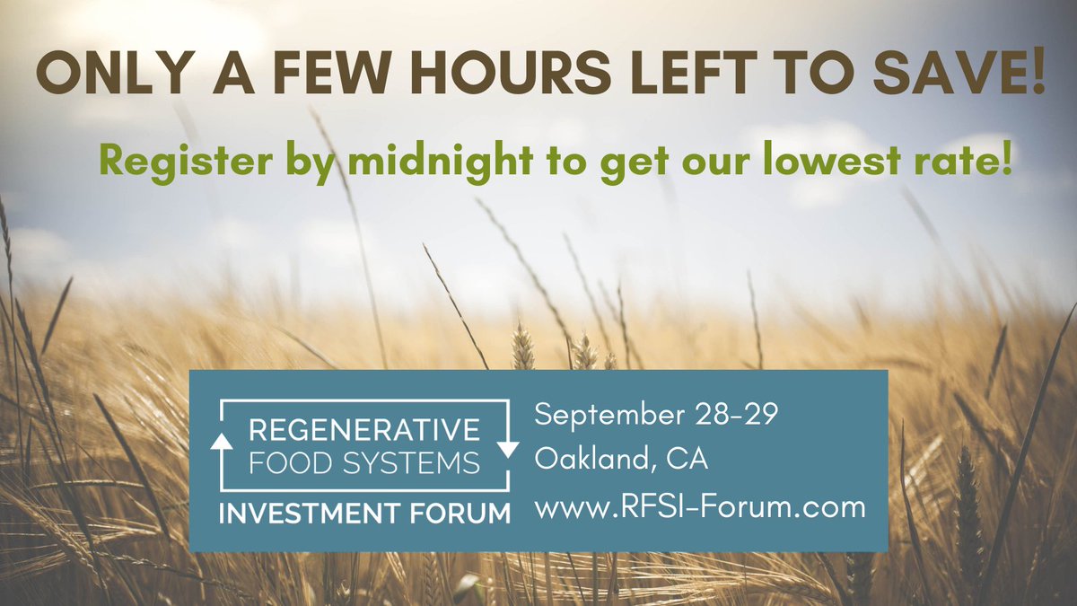 We can't wait to see everyone in Oakland on Sept. 28-29 for this year's RFSI Forum! But don't wait to register - today is the LAST DAY to receive discounted early bird rates.
rfsi-forum.com/current-forum/
#regenerativeagriculture #foodsystem #investment #climatechange #impactinvesting