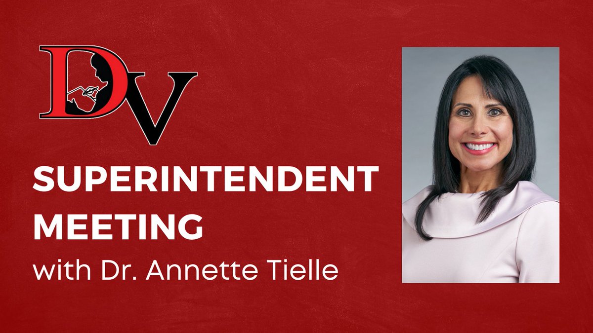 Join Superintendent Dr. Tielle for an important parent meeting with updates for the new school year on Monday, August 9 at 5:30 p.m. Information: bit.ly/dvmeeting89