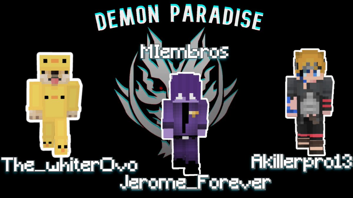 DemonicSMP_'s tweet photo. Trigésima segunda tanda de miembros del servidor
@Akillerpro13 
@NefithooO 
@Cristianpro7yt1 https://t.co/CyGV47GL0K