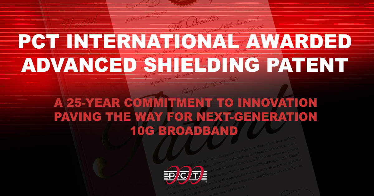 pctintl's tweet image. PCT International Awarded Advanced Shielding Patent -
A 25-year commitment to innovation paving the way for next-generation 10G broadband

businesswire.com/news/home/2021…

#broadband #cabletv #pctintl #demandpctquality #cedia #patent #innovation