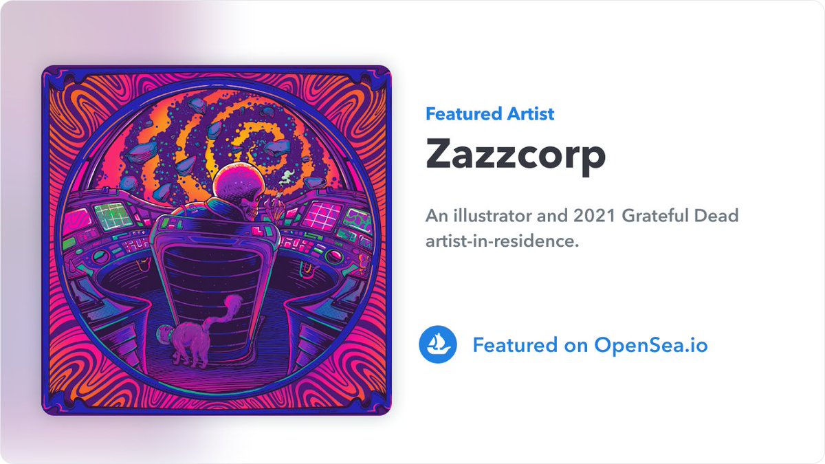 opensea's tweet photo. The newest featured artist on the OpenSea homepage is Zazzcorp (@Zazzcorp), an illustrator and 2021 Grateful Dead artist-in-residence. 

View the featured NFT and other pieces from Zazzcorp’s collection on https://t.co/yUmmepjYE8. https://t.co/8R3LfbmnHS