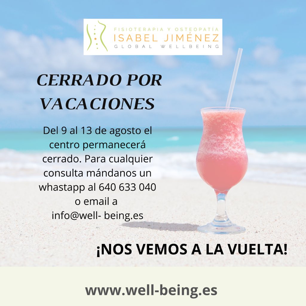 Wellbeing_Es's tweet photo. Nos vamos de vacaciones ✈️🏝️ para descansar y venir con las fuerzas recargadas. 
➡️Estaremos cerrados del 9 al 13 de agosto, para cualquier consulta: 📨 info@well-being.es 💬 whastapp 640 633 040 
¡FELICES VACACIONES! 
💙Nuestro propósito es cuidar de vuestra salud integral💙 https://t.co/VSc1E1IC3W