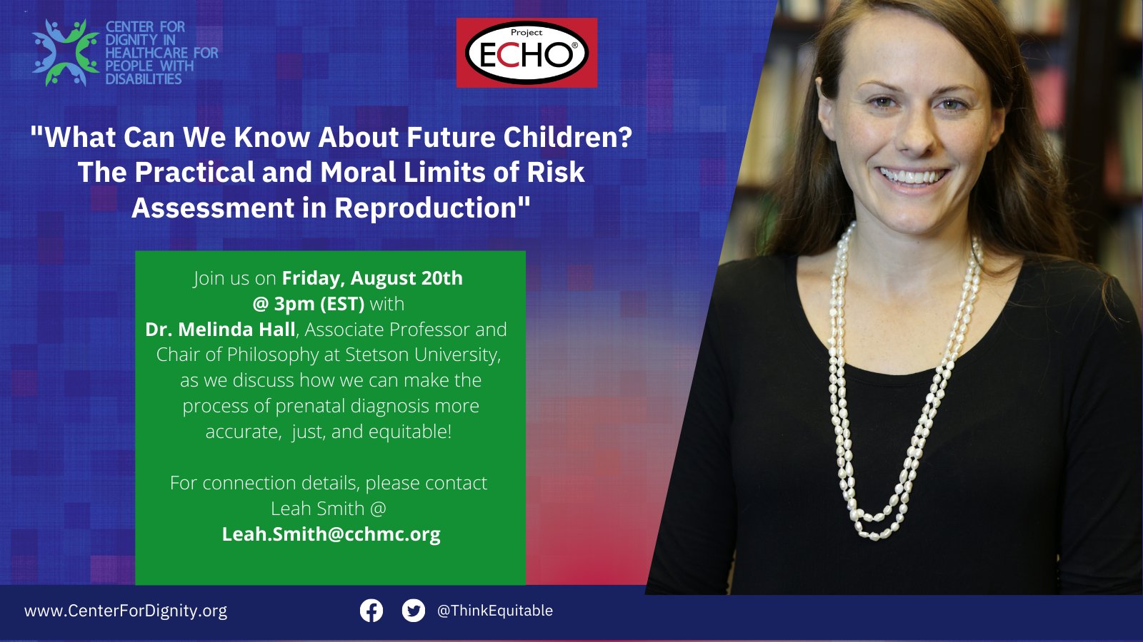"What Can We Now About Future Children? The PRactical and Moral Limits of Risk Assessment in Reproduction" 
Join us on Friday, August 20th @ 3pm (EST) with Dr. Melinda Hall, Associate Professor and Chair of Philosophy at Stetson University as we discuss how we can make the process of prenatal diagnosis more accurate, just and equitable. For connection details, please contact Leah Smith @ Leah.Smith@cchmc.org
image of a woman with long brown hair standing in front of a wall lined with books. She is wearing a black shirt with pearls. 