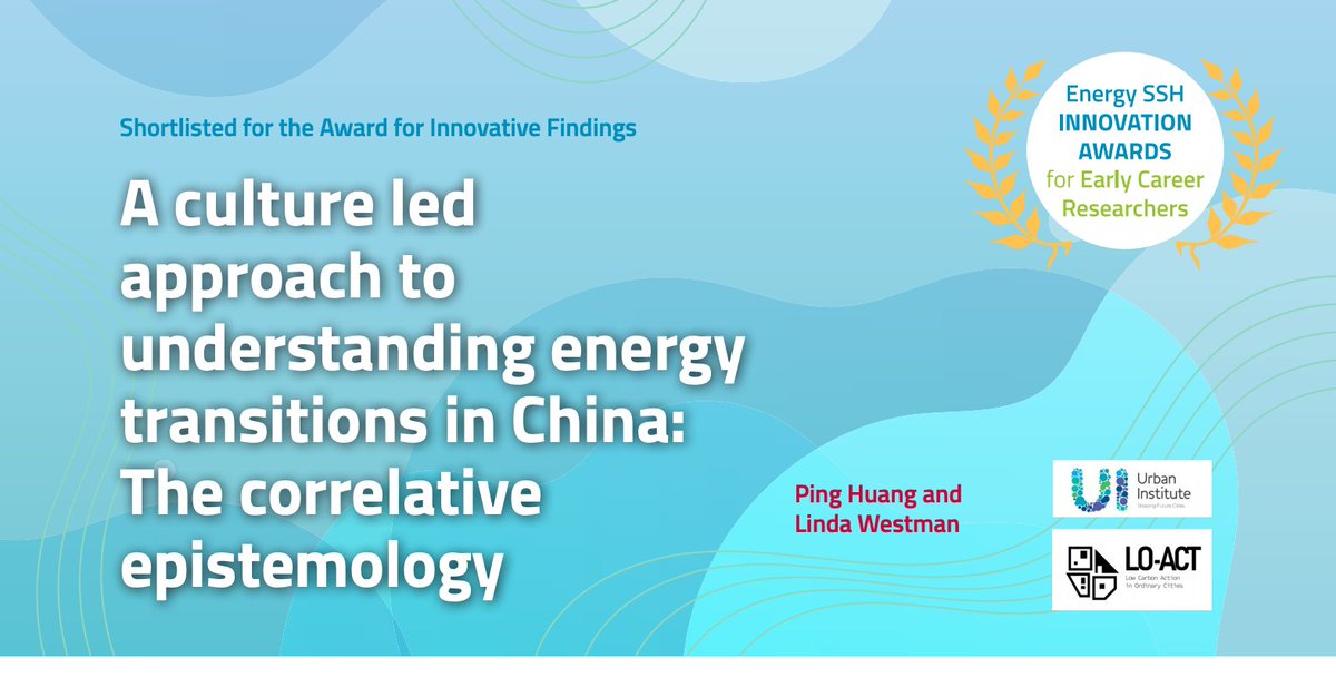 Well done to <a href="/huang_ping1987/">Ping Huang</a> and Linda Westman for being shortlisted for <a href="/EnergyShiftsEU/">Energy-SHIFTS</a>
Early Career Innovation Awards as part of the <a href="/loactproject/">LO-ACT</a>

You can read their statements here on understanding energy
transitions in China: 

energy-shifts.eu/wp-content/upl…