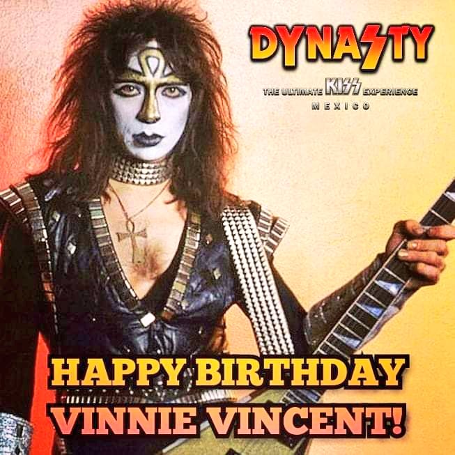   Happy Birthday VINNIE VINCENT 
69 
