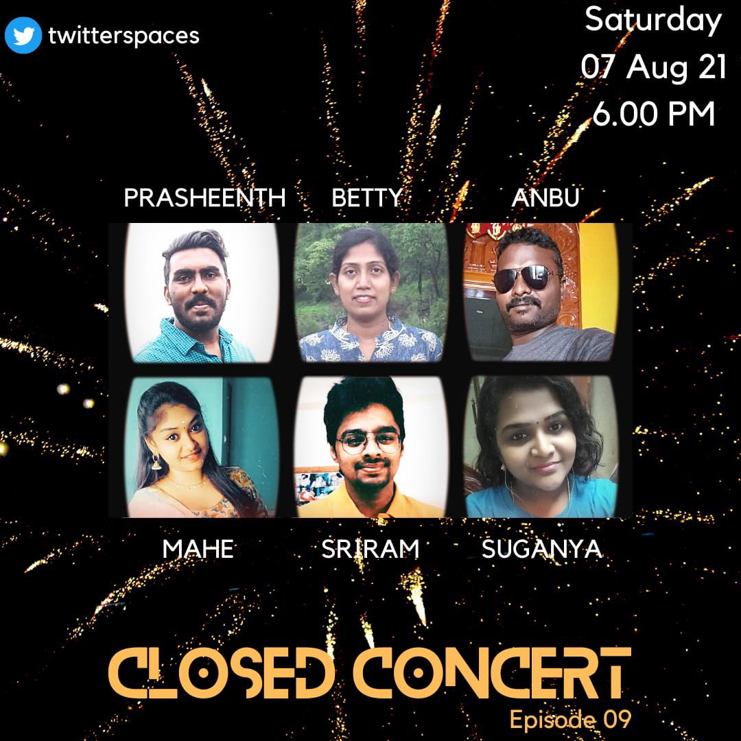 ClosedConcert's tweet photo. Tweeples, indhe vaaarum coming with @Sr1ram_29 
@TweetoBETTY 
@Dr_Maheswari_ 
@sugan_thilak @prasheenth @RockstarAbj  at 6:00 pm tomorrow !  Let’s vibe together ! #TamilSpaces @TamilSpaces @casarafcastro @visu_vasan #ClosedConcert https://t.co/72HBnWklxQ