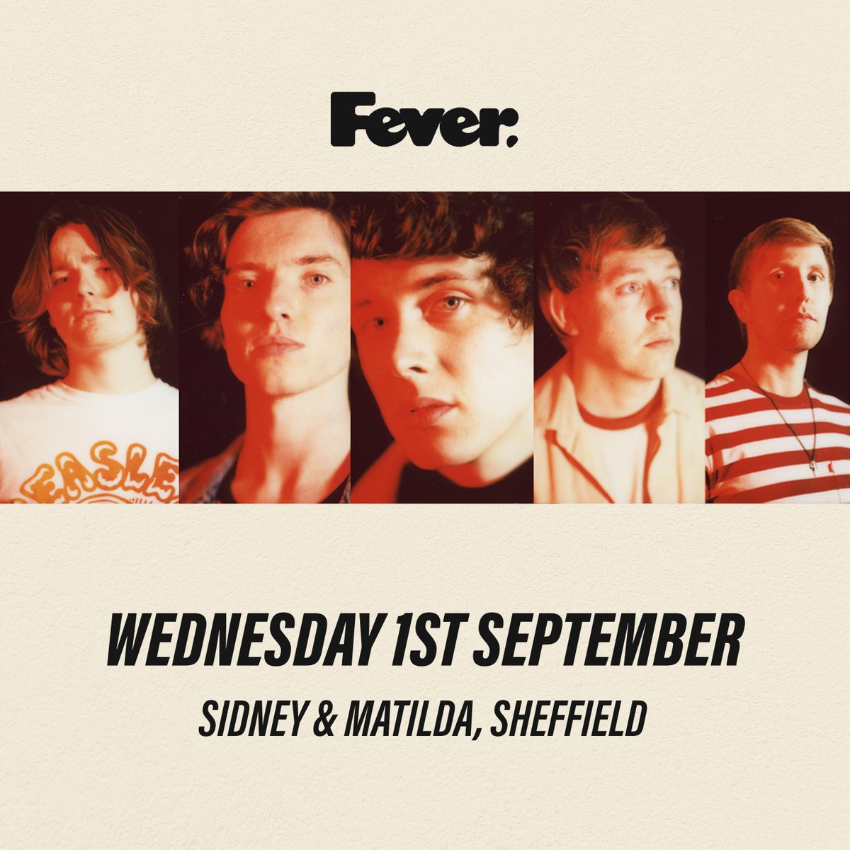 Leadmill's tweet photo. Yorkshire indie excellence from Hull, @FEVERBANDUK stop by @sidneymatilda this September before they're back on the road with @BlossomsBand 

Get your tickets here > https://t.co/CupgcMEGSl https://t.co/RU3bZVb0kC