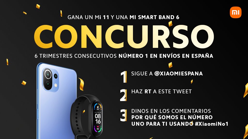 ¡CONCURSO por ser Nº1!
Llévate
👉Un Mi 11 por lograr el puesto Nº1 en envíos de smartphones en España
👉Una Mi Smart Band 6 por el sexto trimestre consecutivo liderando este ranking según <a href="/Canalys/">Canalys (part of Omdia)</a>

PASOS
RT a este Tweet
Dinos por qué somos el número uno para ti usando #XiaomiNo1