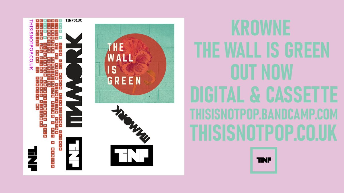 thisisnotpop's tweet photo. KROWNE - THE WALL IS GREEN - CASSETTE + DIGITAL 
OUT NOW / OUT NOW / OUT NOW / OUT NOW /  DOWNLOAD / STREAM / https://t.co/IXjVWyE1ib @krowne @precogrecords #tinp #Beats #instrumentals https://t.co/dUq4DvheYS