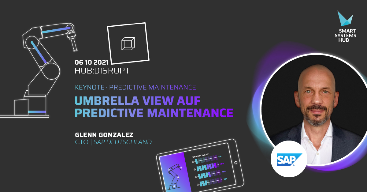 smartsystemshub's tweet image. #hubdisrupt21 | 06.10. | 10 – 16 Uhr 🚀
@Glenn__Gonzalez (CTO | @SAP DE) spricht über #predictivemaintenance. Dabei geht es nicht um Algorithmen, sondern um eine Perspektive aus der Praxis

Tickets👉 bit.ly/3BblmBh
Infos &amp;amp; Programm👉 bit.ly/3xA5aIe
#EnablingIoT