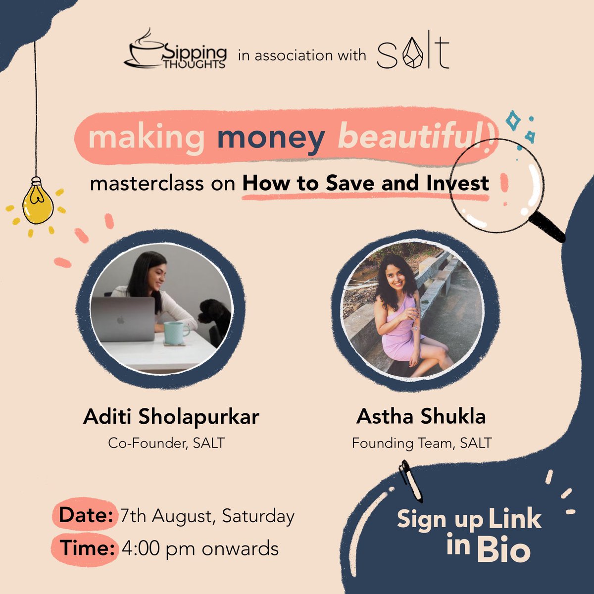 mysaltapp's tweet photo. Join us for our first masterclass with @sippingthoughts on “How to save and invest?”

When 🗓: 7th Aug, TOMORROW, 4PM

Register NOW: https://t.co/kypMyEDc4N

Got questions on investing? Drop ‘em in the comments👇

@ditisholapurkar, our Co-Founder will answer them live tomorrow! https://t.co/cqSNg2Gnd4