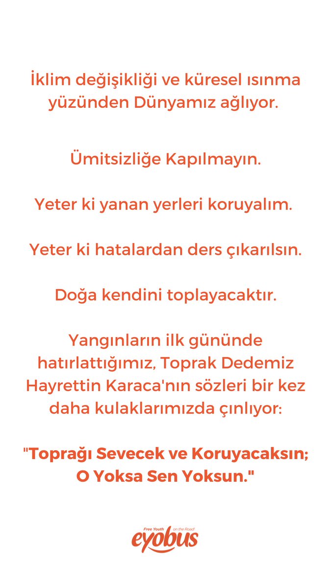 eyobus's tweet photo. “Toprağı sevecek ve koruyacaksın; o yoksa sende yoksun.” https://t.co/pF7CxvX0XG
