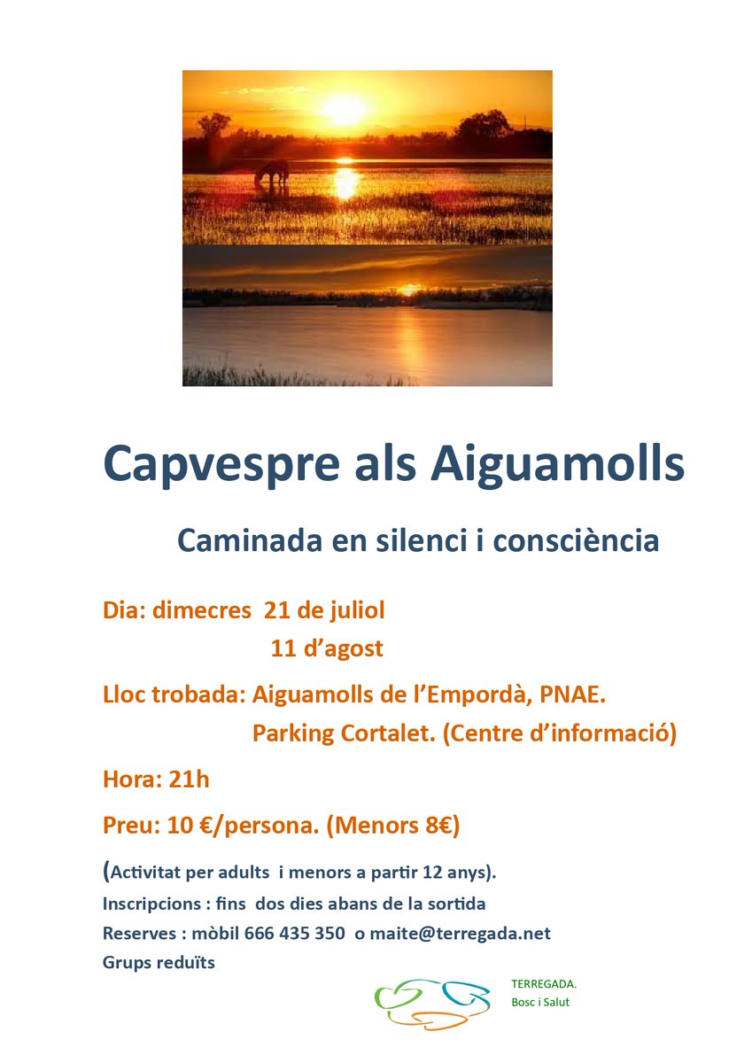 terregada_net's tweet photo. I dimecres 11 fem l'activitat , "Capvespre als Aiguamolls" Caminada en silenci i consciència del mes d'agost.
Animeu-vos!!! https://t.co/73L3rQrTyh