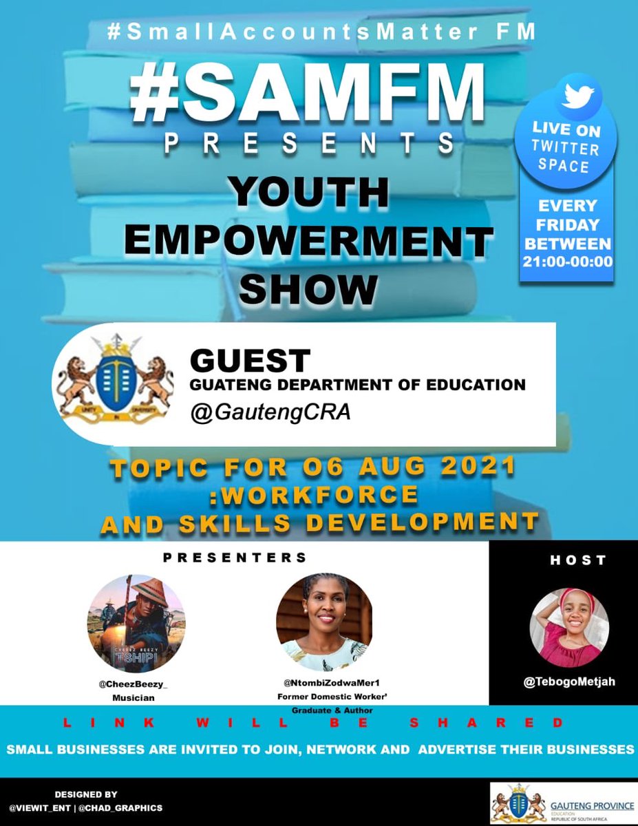 1Fervent_Always's tweet photo. Friday evenings are meant for #smallaccountsmatter FM📻 , please tune in as we will be hosting @GautengCRC . You know it’s a youth empowerment when you see #SAMFM POSTER. Be sure to tune in 💃💃 . 

Flyer designed by : @Chadgraphics https://t.co/pTRs2DQIGM